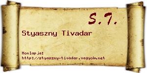 Styaszny Tivadar névjegykártya